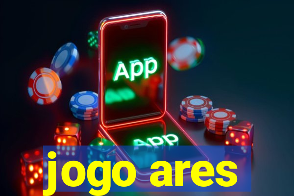 jogo ares