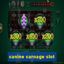 canine carnage slot