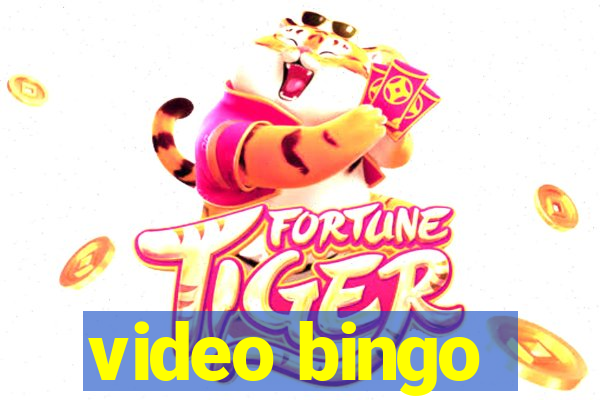 video bingo