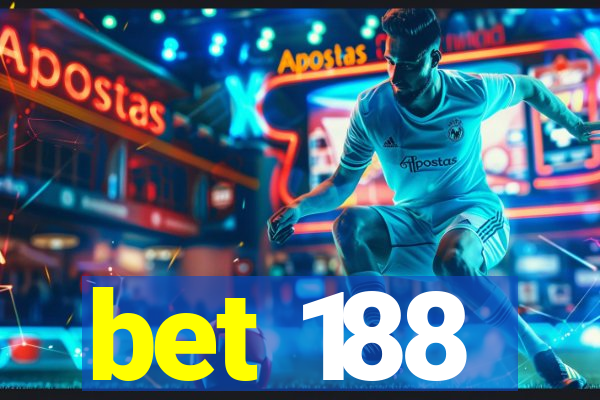 bet 188