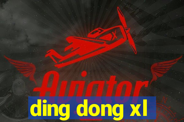 ding dong xl