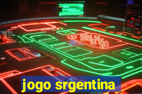 jogo srgentina