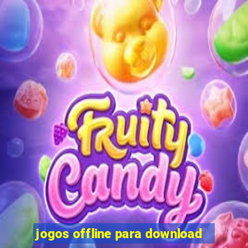 jogos offline para download