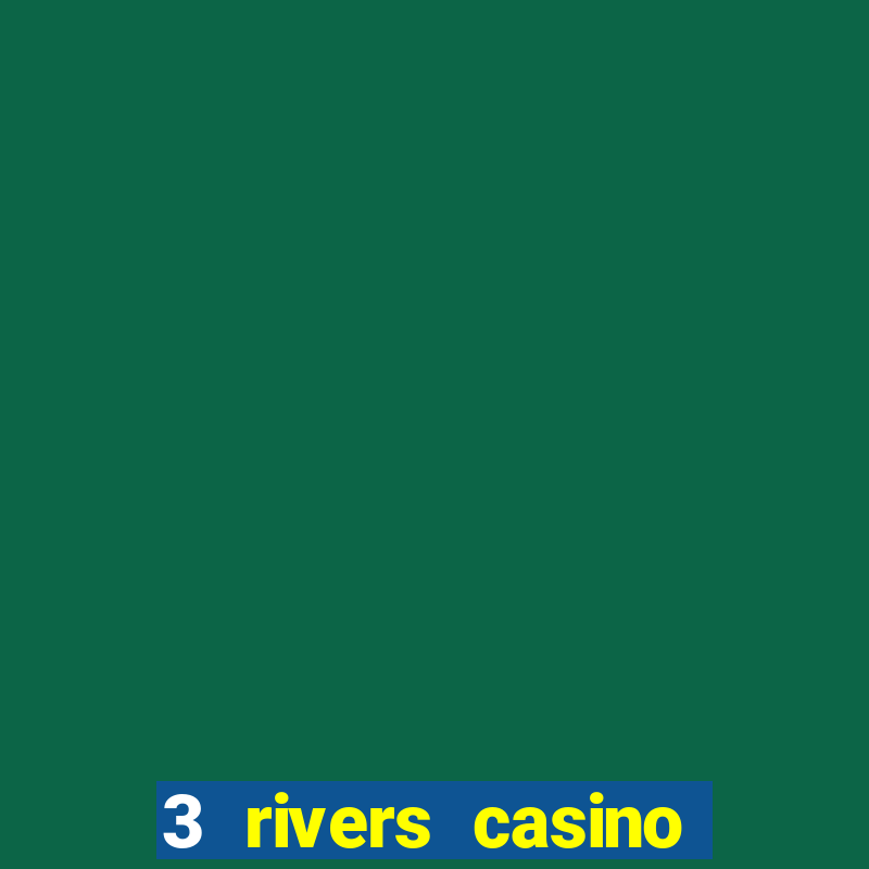 3 rivers casino coos bay