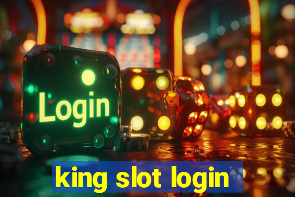 king slot login