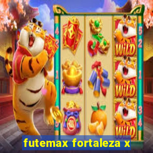 futemax fortaleza x