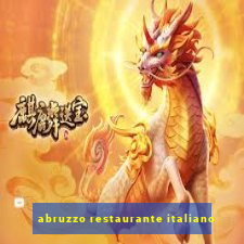 abruzzo restaurante italiano