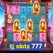 tj slots 777