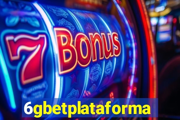 6gbetplataforma