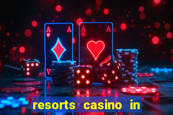 resorts casino in atlantic city