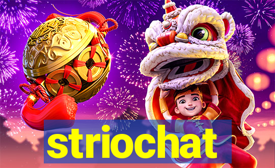 striochat