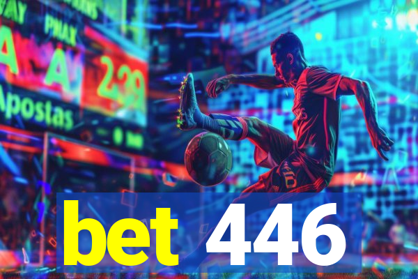 bet 446