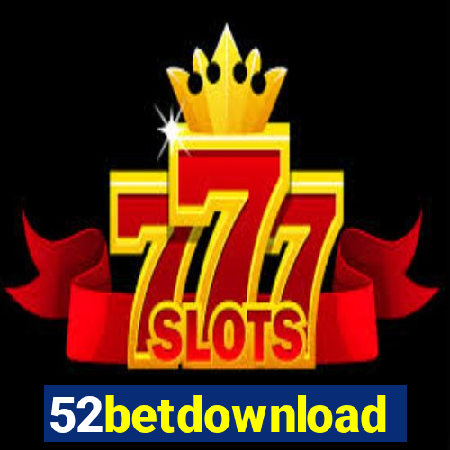 52betdownload