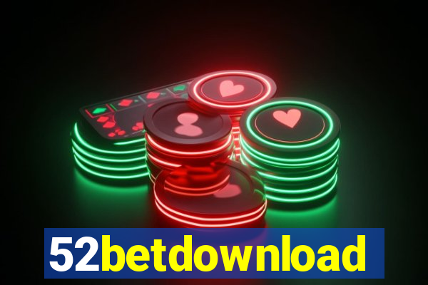 52betdownload