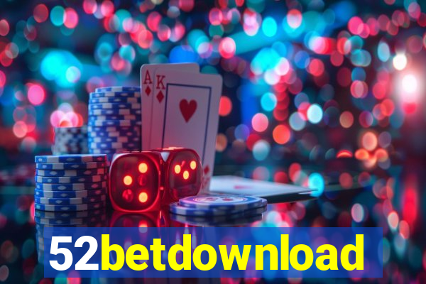 52betdownload