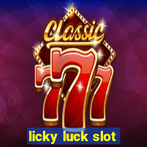 licky luck slot