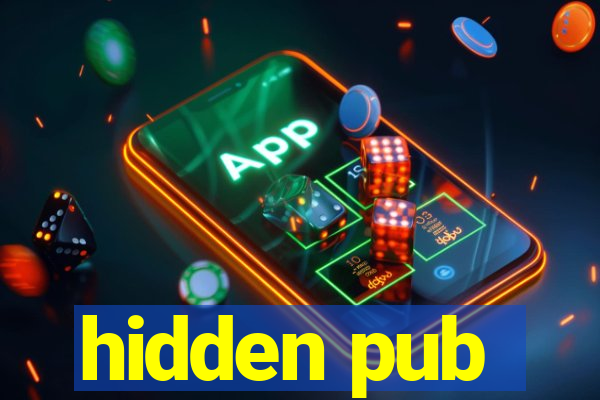 hidden pub