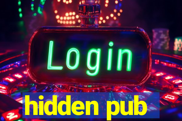 hidden pub