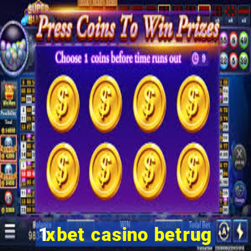 1xbet casino betrug