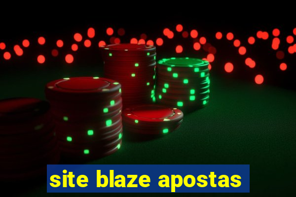 site blaze apostas