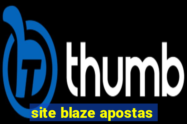 site blaze apostas