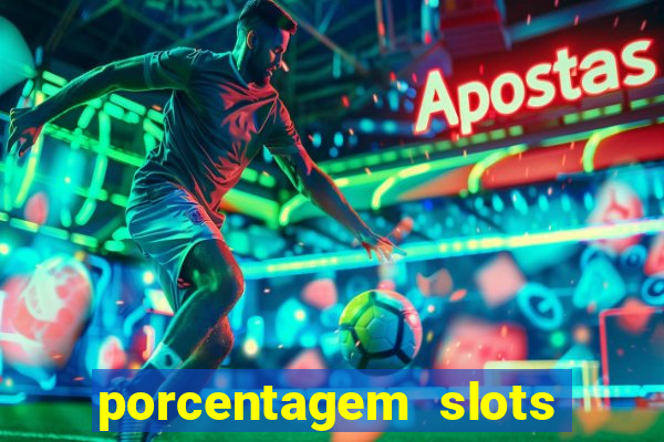 porcentagem slots pg popbra