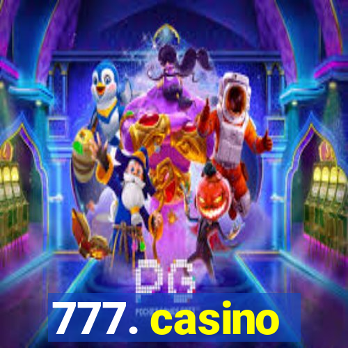 777. casino