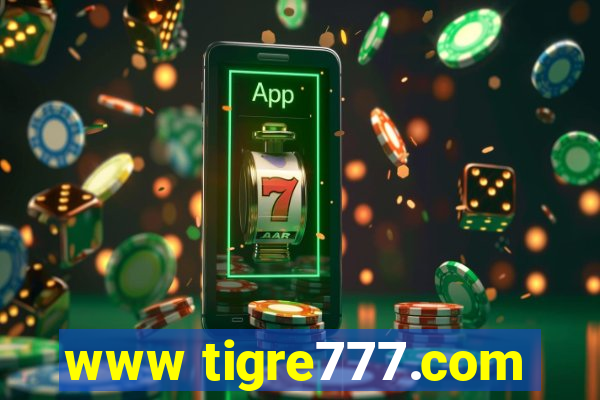 www tigre777.com