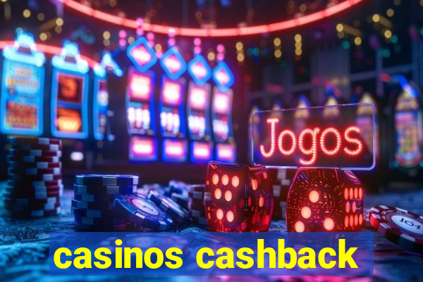 casinos cashback