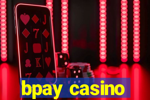 bpay casino