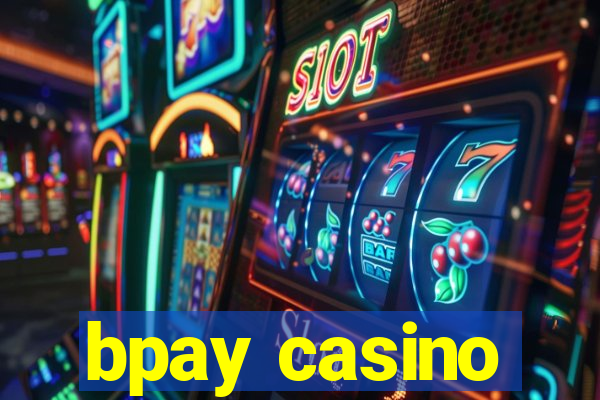 bpay casino