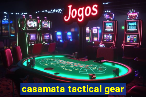 casamata tactical gear