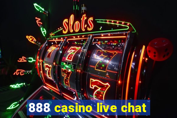 888 casino live chat