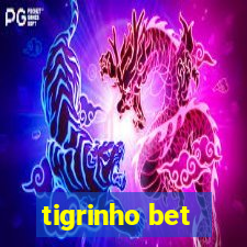 tigrinho bet