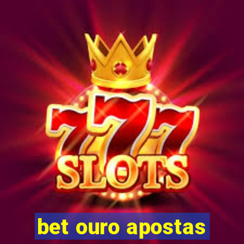 bet ouro apostas