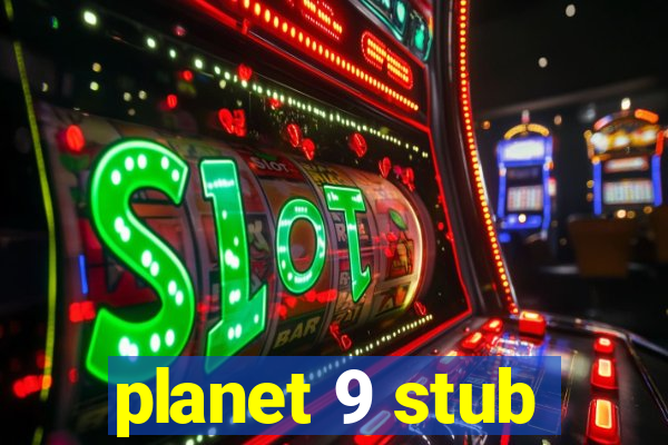 planet 9 stub