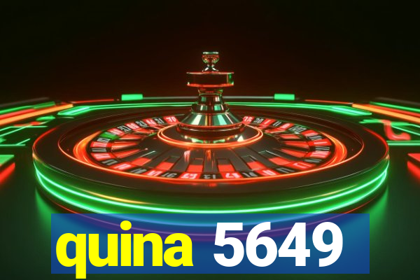 quina 5649