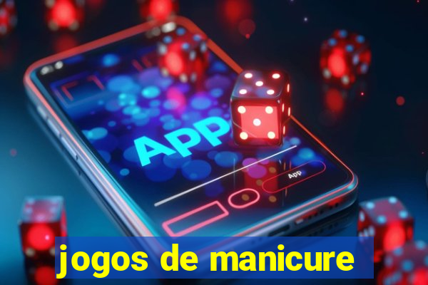 jogos de manicure