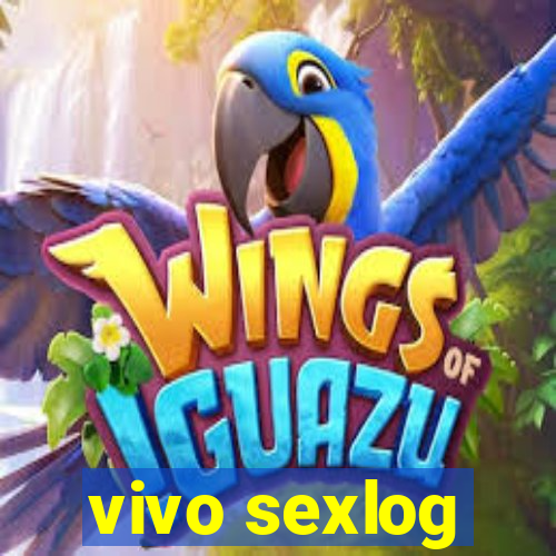 vivo sexlog