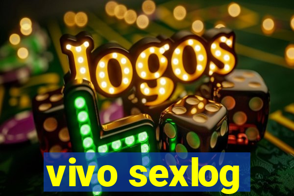 vivo sexlog