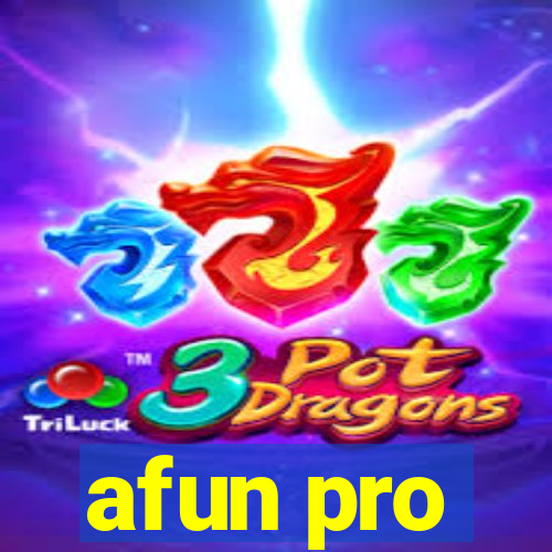 afun pro