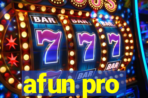 afun pro