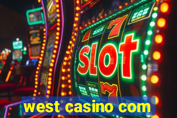 west casino com