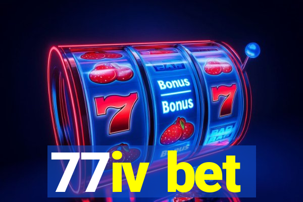 77iv bet