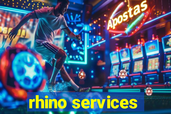 rhino services