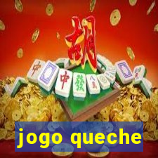 jogo queche