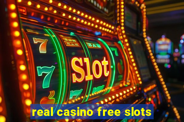 real casino free slots