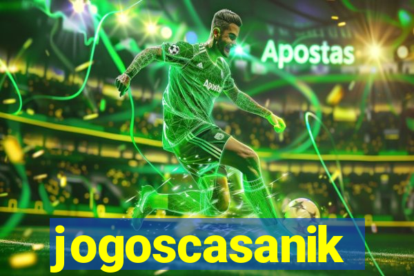 jogoscasanik