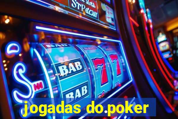 jogadas do.poker