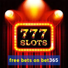 free bets on bet365